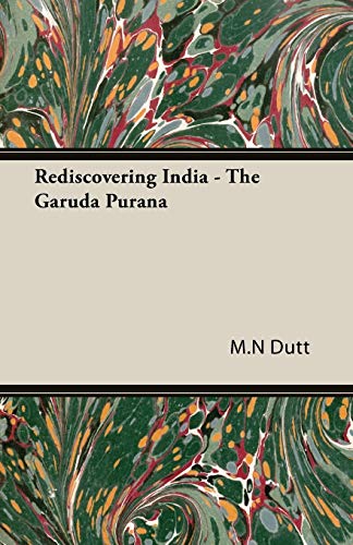 Rediscovering India - The Garuda Purana